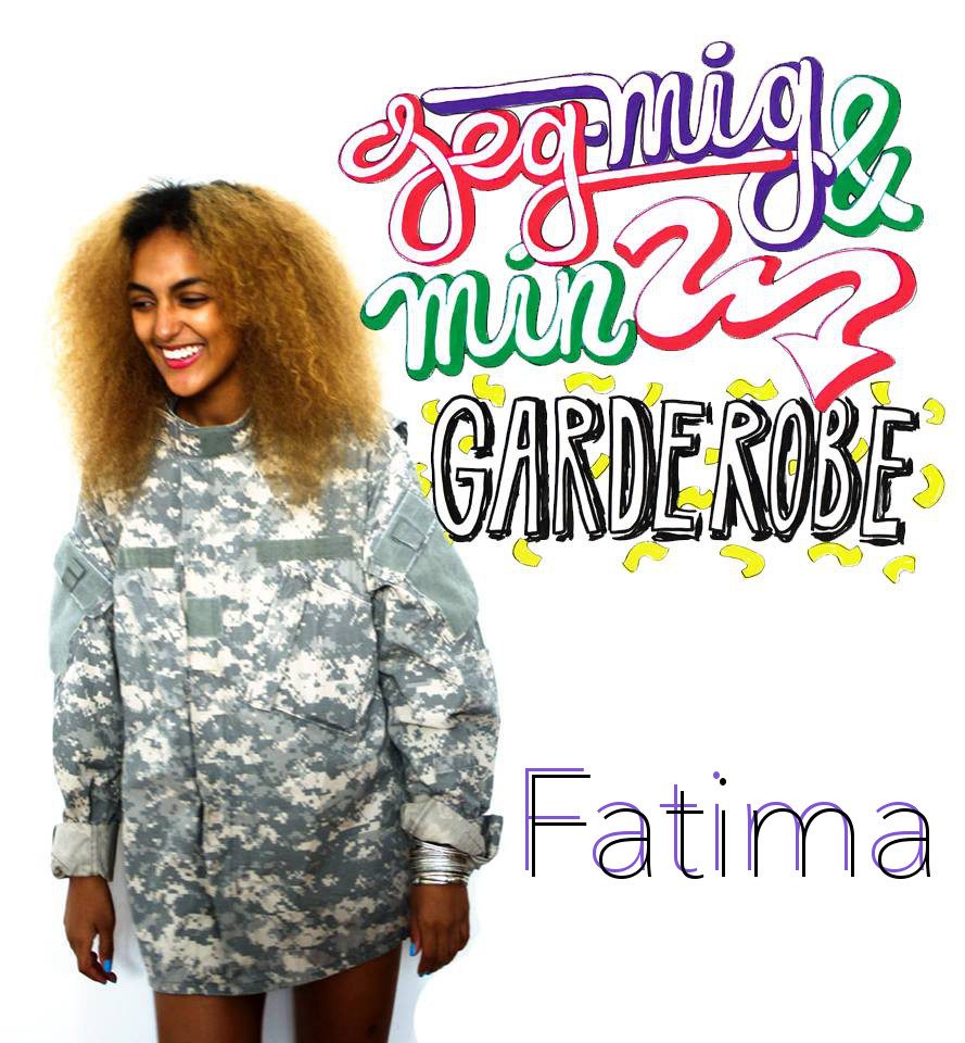 Jeg, mig og min garderobe: Fatima